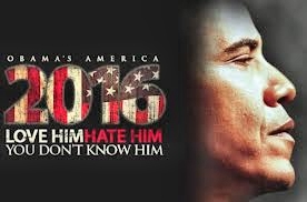 2016: Obama’s America~You Must See This Film!