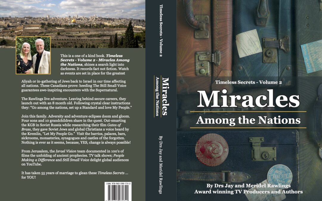 The book “Miracles Among the Nations” has just been published by the Rawlings Family